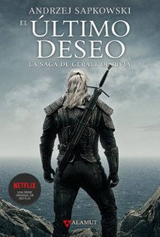 El último Deseo (saga Geralt De Rivia 1) (rústica)