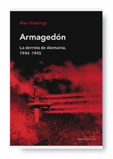 Armagedon: La Derrota De Alemania (1944-1945)