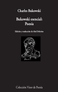 Bukowski Esencial: Poesia