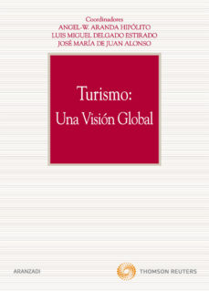 Turismo: Una Vision Global