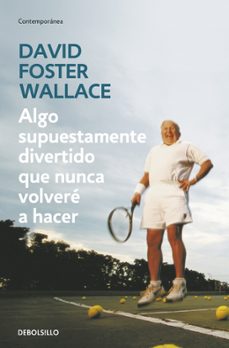 Algo Supuestamente Divertido Que Nunca Volveré A Hacer