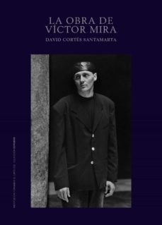 La Obra De Víctor Mira.