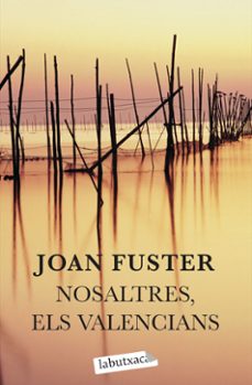 Nosaltres, Els Valencians