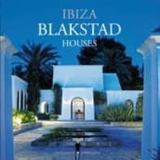 Ibiza Blakstad Houses