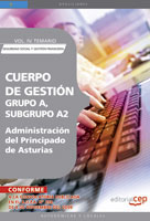 Cuerpo De Gestion Grupo A, Subgrupo A2, De La Administracion Del Principado De Asturias. Vol. Iv. Temario Seguridad Social Y Gestion Financiera en pdf