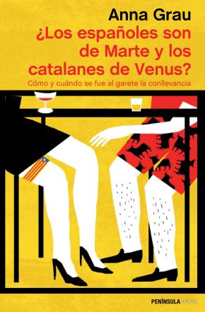 Portada de ¿los Españoles Son De Marte Y Los Catalanes De Venus?
