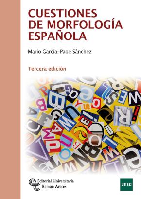 Cuestiones De Morfologia Española (3ª Ed.)