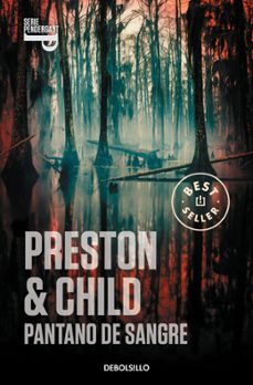 Pantano De Sangre (inspector Pendergast 10 / Trilogia Helen 1)
