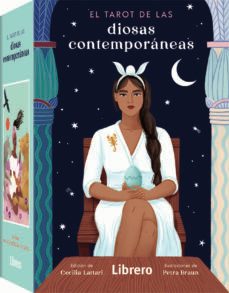El Tarot De Las Diosas Contemporaneas