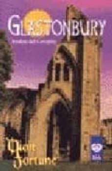 Glastonbury: Avalon Del Corazon