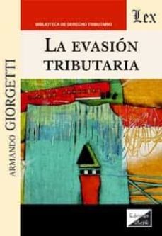 La Evasion Tributaria