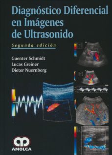 Diagnostico Diferencial En Imagenes De Ultrasonido (2ª Ed.)