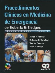 Procedimientos Clinicos En Medicina De Emergencia De Roberts Y Hedges (2 Vols.) (6ª Ed.)