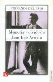 Memoria Y Olvido De Juan Jose Arreola