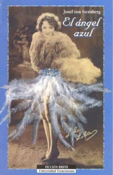 El Angel Azul (2ª Ed.)
