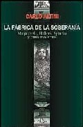 Libro La Fabrica De La Soberania: Maquiavelo, Hobbes, Spinoza Y Otros M Odernos en PDF