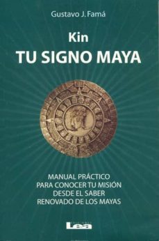 Kin, Tu Signo Maya