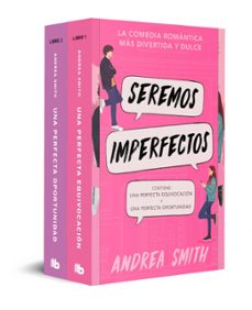 Seremos Imperfectos (pack Con: Una Perfecta Equivocación | Una Perfecta Oportunidad)