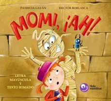 Momi, ¡ah!