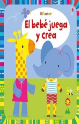 El Bebe Juega Y Crea :Trabajos