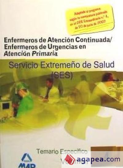 Enfermeros De Atencion Continuada Del Servicio Aragones De Salud Temario Parte Especifica. Volumen Iii