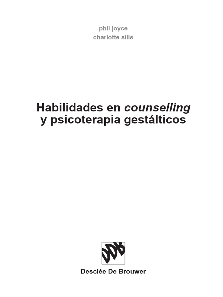Habilidades En Counselling Y Psicoterapia Gestalticos