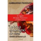 La Boca Se Nos Lleno De Risas: Sentido Del Humor Y Fe