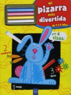 Mi Pizarra Mas Divertida: Amarilla De 4 A 6 Años