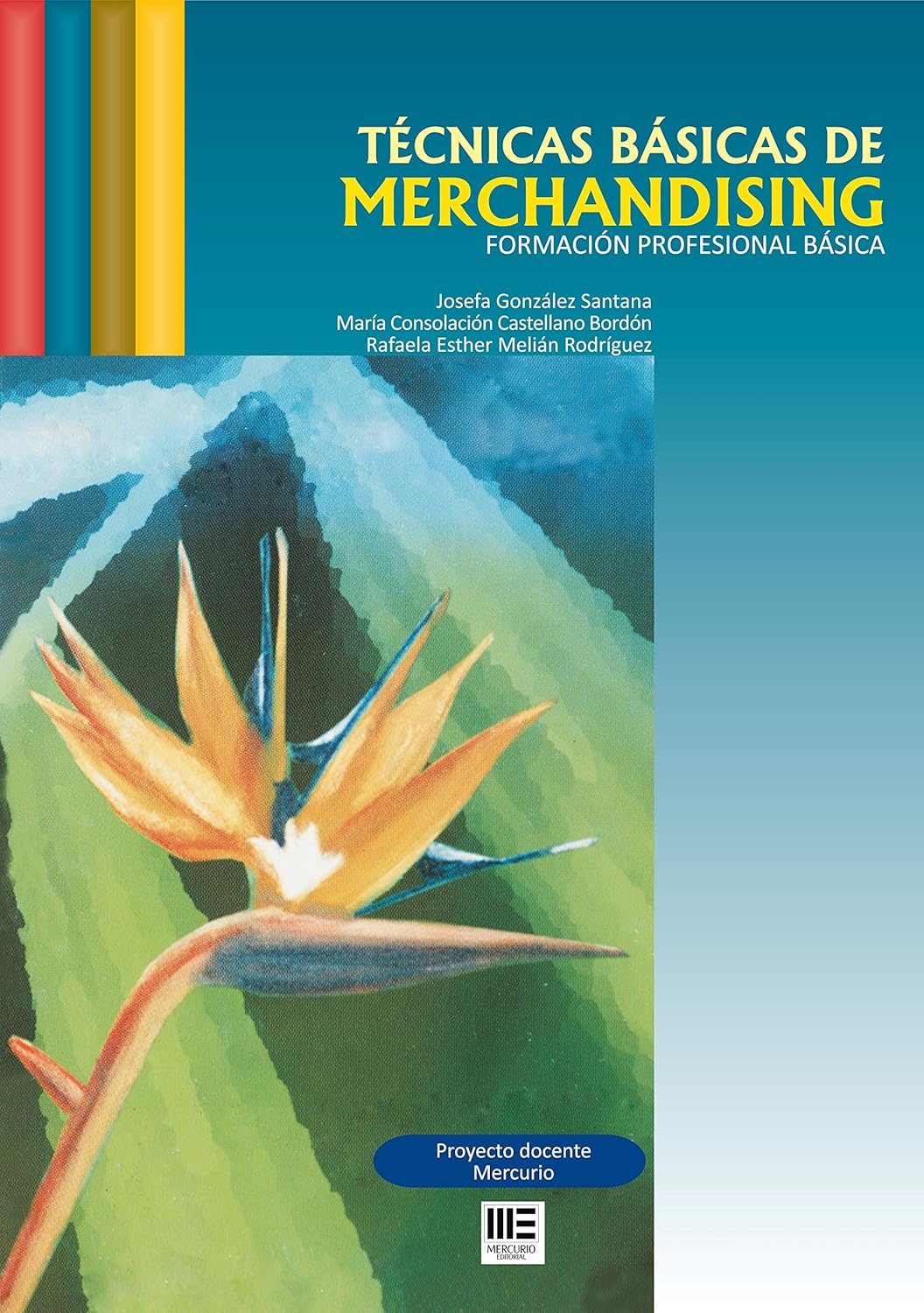 Tecnicas Basicas De Merchandising (formacion Profesional Basica)